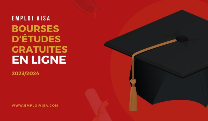 bourses d'études gratuites en ligne 2024