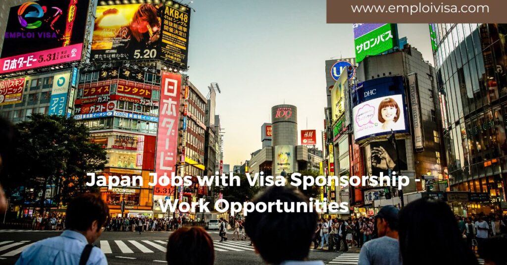 Japan Jobs with Visa Sponsorship - Work Opportunities